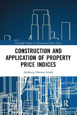 Construction and Application of Property Price Indices(English, Paperback, Owusu-Ansah Anthony)
