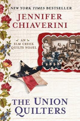 The Union Quilters(English, Paperback, Chiaverini Jennifer)