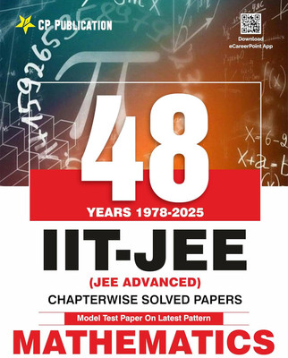 48 Years JEE Advanced Mathematics Chapterwise Solved Papers (1978-2025) | PYQ with Detailed Solutions for IIT JEE Advanced Exam(Paperback, Career Point Kota)