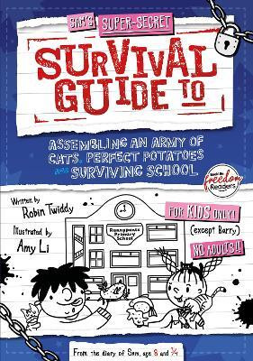 Assembling an Army of Cats, Perfect Potatoes and Surviving School(English, Paperback, Twiddy Robin)