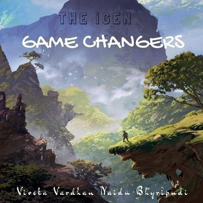 The iGen Game Changers(English, Paperback, Vardhan Viveka)