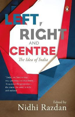 Left, Right and Centre: The Idea of India(English, Paperback, unknown)