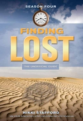 Finding Lost - Season Four(English, Electronic book text, Stafford Nikki)