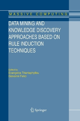 Data Mining and Knowledge Discovery Approaches Based on Rule Induction Techniques(English, Paperback, unknown)