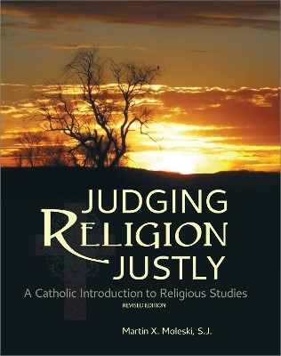 Judging Religion Justly(English, Paperback, Moleski Martin X.)