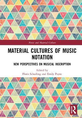 Material Cultures of Music Notation(English, Paperback, unknown)