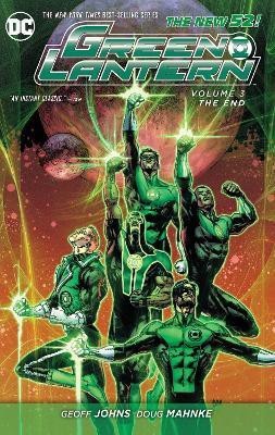 Green Lantern Vol. 3: The End (The New 52)(English, Paperback, Johns Geoff)