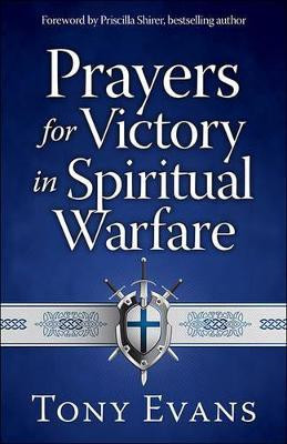 Prayers for Victory in Spiritual Warfare(English, Paperback, Evans Tony)