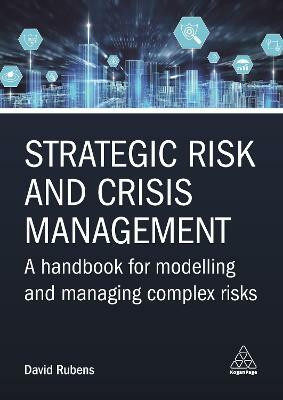 Strategic Risk and Crisis Management(English, Paperback, Rubens David)