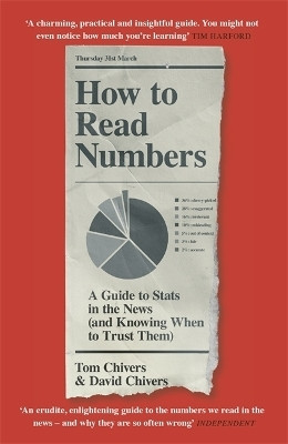 How to Read Numbers(English, Paperback, Chivers Tom QC)