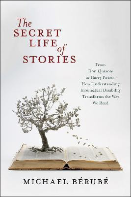 The Secret Life of Stories(English, Paperback, Berube Michael)