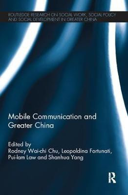 Mobile Communication and Greater China(English, Paperback, unknown)