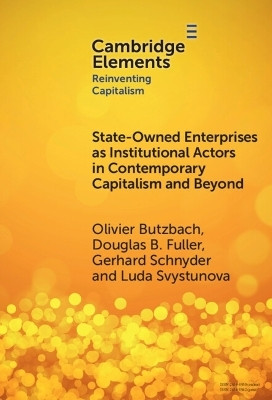 State-Owned Enterprises as Institutional Actors in Contemporary Capitalism and Beyond(English, Hardcover, Butzbach Olivier)