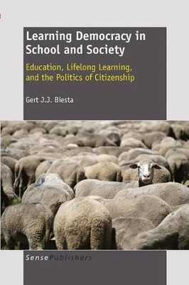 Learning Democracy in School and Society(English, Electronic book text, Biesta Gert)