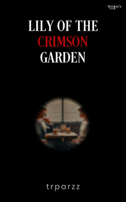Lily of the crimson garden(Paperback, Trparzz)