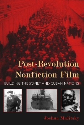 Post-Revolution Nonfiction Film(English, Hardcover, Malitsky Joshua)