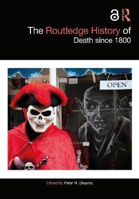 The Routledge History of Death since 1800(English, Paperback, unknown)