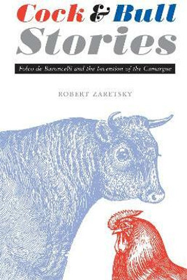 Cock and Bull Stories(English, Electronic book text, Zaretsky Robert)