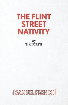 The Flint Street Nativity(English, Paperback, Firth Tim)