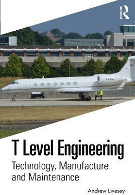 T Level Engineering(English, Paperback, Livesey Andrew)