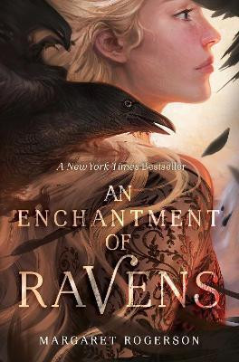 An Enchantment of Ravens(English, Paperback, Rogerson Margaret)