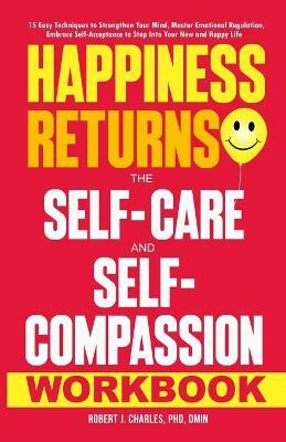 Happiness Returns(English, Paperback, Charles Robert J)