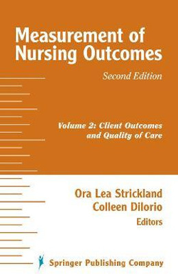 Measurement of Nursing Outcomes v. 2; Client Outcomes and Quality of Care(English, Hardcover, unknown)