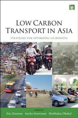 Low Carbon Transport in Asia(English, Paperback, unknown)