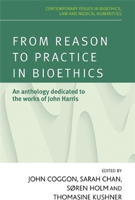 From Reason to Practice in Bioethics(English, Hardcover, unknown)