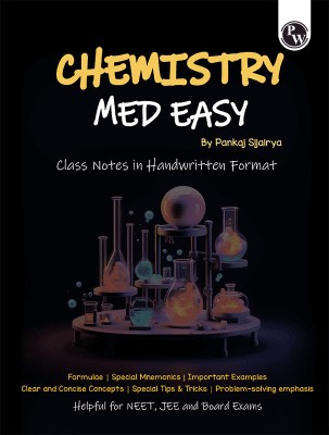 Pw Chemistry Med Easy  - PW Chemistry Med Easy(English, Paperback, Sijairya Pankaj)