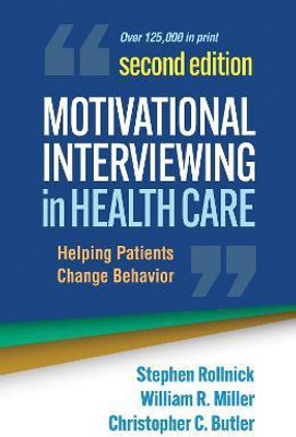 Motivational Interviewing in Health Care, Second Edition(English, Paperback, Rollnick Stephen)
