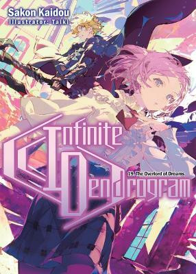 Infinite Dendrogram: Volume 19 (Light Novel)(English, Paperback, Hodgson Andrew)