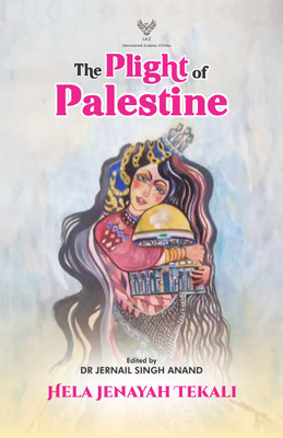The Plight of Palestine(Paperback, Hela Jenayah Tekali)
