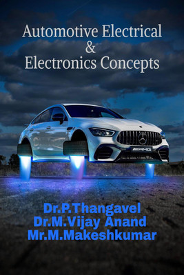 Automotive Electrical & Electronics Concepts(English, Hardcover, Dr.P.Thangavel)
