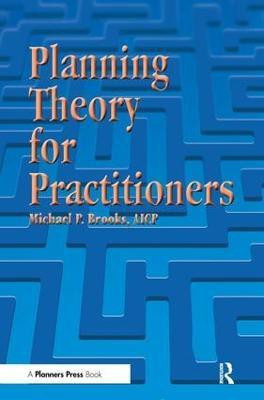 Planning Theory for Practitioners(English, Paperback, Brooks Michael)