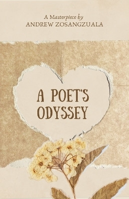 A Poet's Odyssey(English, Paperback, Zosangzuala Andrew)