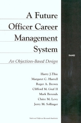 A Future Officer Career Management System(English, Paperback, Thie Harry J.)