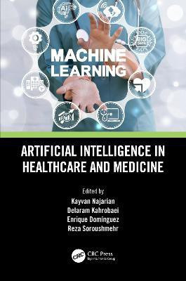 Artificial Intelligence in Healthcare and Medicine(English, Hardcover, unknown)