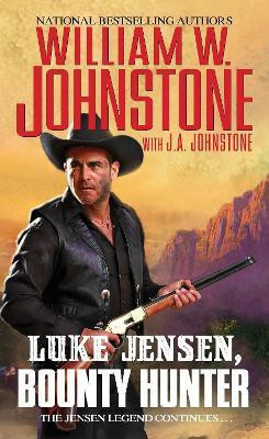 Luke Jensen, Bounty Hunter(English, Paperback, Johnstone William W.)