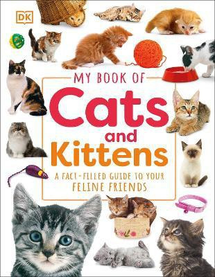 My Book of Cats and Kittens(English, Hardcover, DK)