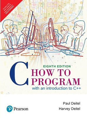 C How to Program: With an introduction to C++, 8th Edition by Pearson(English, Paperback, Paul Deitel
Harvey Deitel)