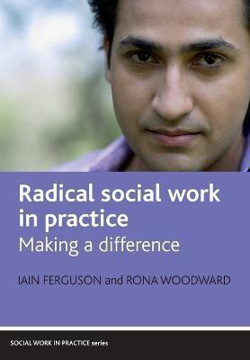 Radical social work in practice(English, Paperback, Ferguson Iain)