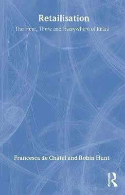 Retailisation(English, Paperback, Chatel Francesca de)