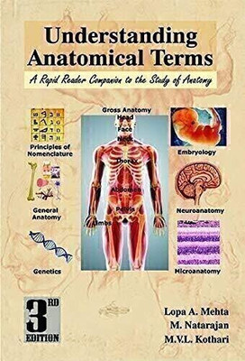 UNDERSTANDING ANATOMICAL TERMS 3ED  - ANATOMY(English, Paperback, MEHTA)