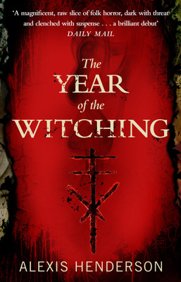 The Year of the Witching(English, Paperback, Henderson Alexis)