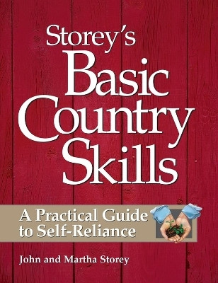 Storey's Basic Country Skills(English, Paperback, Storey John)
