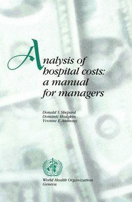 Analysis of Hospital Costs(English, Paperback, Shephard Donald S.)