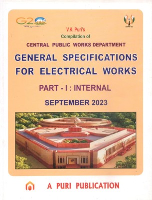 Compilation of CPWD General Specifications For Electrical Works Part - I : INTERNAL(Paperback, V.K. Puri (Private Publication))