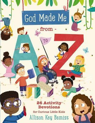 God Made Me from A to Z(English, Paperback, Bemiss Allison Key)