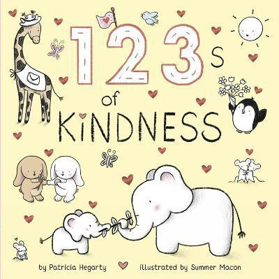 123 of Kindness(English, Board book, Hegarty Patricia)